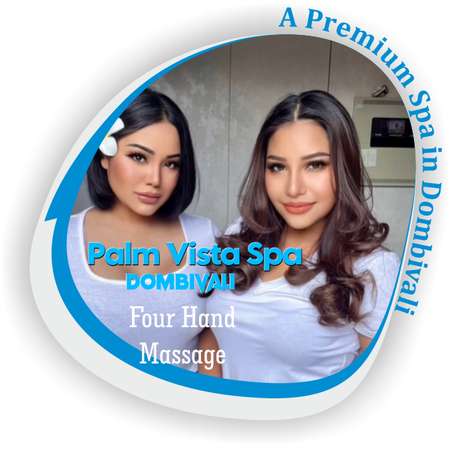 Four Hand Massage in Dombivali